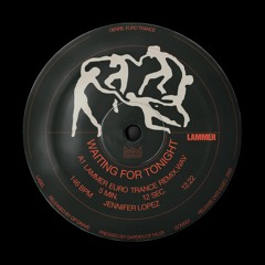 LAMMER - Waiting For Tonight (Euro Trance Mix)