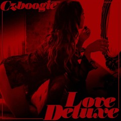 LOVE DELUXE (VALENTINES DAY MIX)