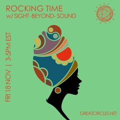 Rocking Time w/ Sight -Beyond- Sound - 18NOV2022