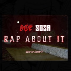 BOE Sosa - Rap About It (Ebk Diss)