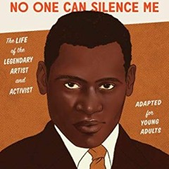 Read PDF EBOOK EPUB KINDLE Paul Robeson: No One Can Silence Me: The Life of the Legen