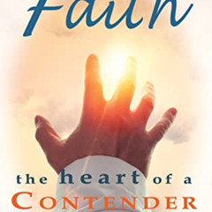 [GET] EBOOK 🖌️ Resurrected Faith The Heart of a Contender: The Heart of a Contender