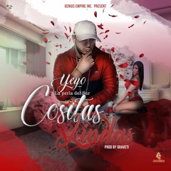 YeYo La Perla Del Sur - Cositas Linda - Preview
