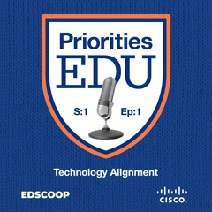 PrioritiesEDU — Season 1, Episode 1: Technology Alignment