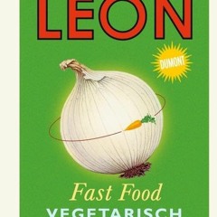 read Leon. Fast Food. Vegetarisch