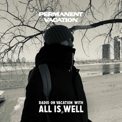 Radio On Vacation With All Is Well