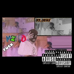 MINDFUCK ft. Jelly