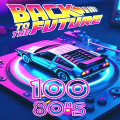 80's Remixes!!!! 100 Songs // Promo Only // Dance // Top 40 // Disco // Mash Up // Retro // New Wave