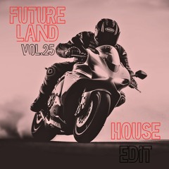 FUTURELAND Vol.25