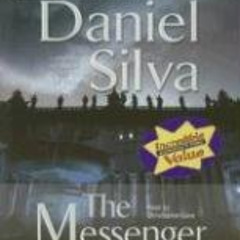 DOWNLOAD PDF 🗂️ The Messenger (Gabriel Allon Series) by  Daniel Silva &  Christopher