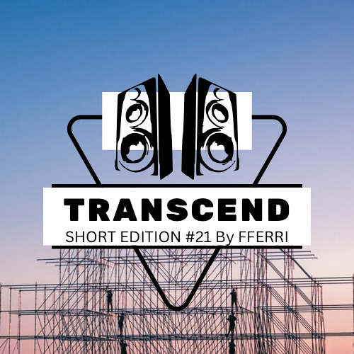 TRANSCEND SHORT EDITION #21 BY FFERRI