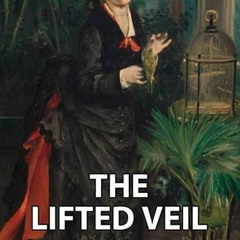 ⬇️ DOWNLOAD PDF The Lifted Veil (Annotated) Free