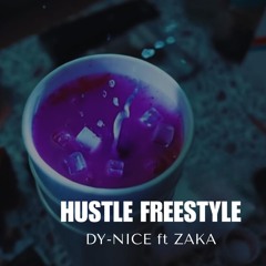 Hustle (Freestyle) [feat. ZAKA]