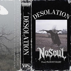 DESOLATION (prod. CLOUDYNXGHT)