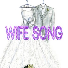 Wife Song