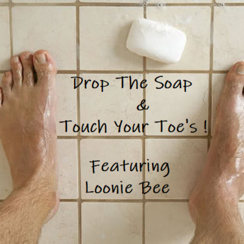 Drop The Soap & Touch Your Toe's ! +The Diddy Diss+ ( Prod. by IaMBeezy Feat. Loonie Bee )