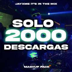 🔥 Jayxme - It's in the Mix (Free Mashup Pack) 15 TEMAS | SÓLO 2000 DESCARGAS 🔥