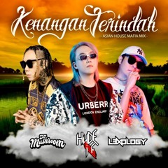 DJ Mushroom x Hyde Lee x L3XO - Kenangan Terindah ( Asian House Mafia Hard Dance Remix)