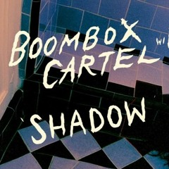 Boombox Cartel X Moody Good - Shadow [Wave Misery Remix]