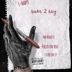 Sum To Say Freestyle