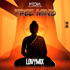 LovyMix FREE MIND Mixtape