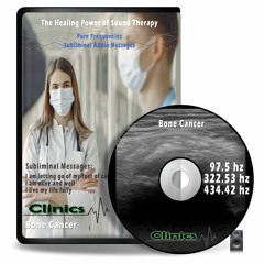 Overcome Bone Cancer using pure frequencies 97.5 hz, 322.53 hz part3