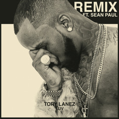 Tory Lanez - LUV (Remix) [feat. Sean Paul]