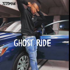 GHOST RIDE (Prod. By Saucy D Productions)