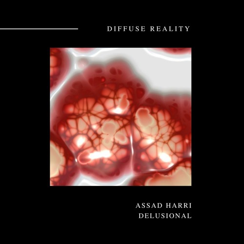 Assad Harri - Delusional