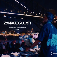 Zankee Gulati ' All Boat Long' 2026 | Sydney Harbour Cruise