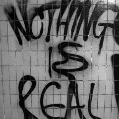 NOTHING IS REAL    (07/2022) x  // 44 //