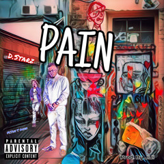 D.Starz - PAIN ft. Tiny_T_Ochie (Prod. by JiJBeats)