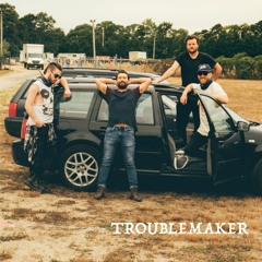 Troublemaker - Crooked Coast
