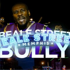 Beale Street Bully