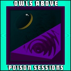 Poison Sessions