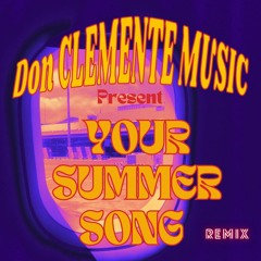 FREE DL YOUR SUMMER SONG