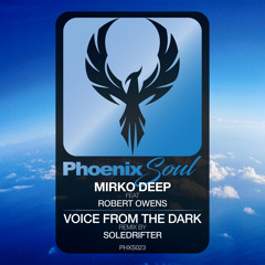 HSM PREMIERE | Mirko Deep feat. Robert Owens - Voice From The Dark (Soledrifter's Path Mix)