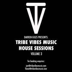 Tribe Vibes House Sessions (Vol 3)