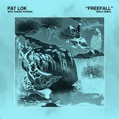 Freefall w/ Thandi Phoenix (BRUX Remix)