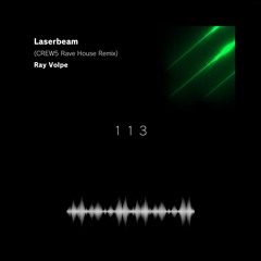 Laserbeam (CREW5 Rave House Remix)