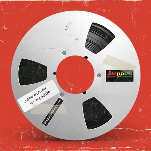 Alpha Steppa - Gargantuan Riddim [www.riddimstore.com]