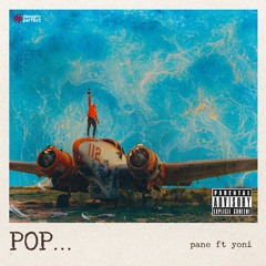 Pane Ft. Yoni - Pop