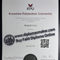 Buy a fake Kwantlen Polytechnic University certificate?