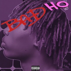 bad ho