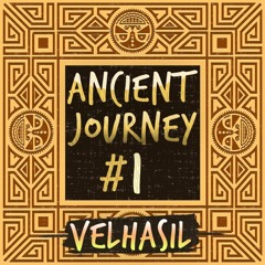 Ancient Journey #01
