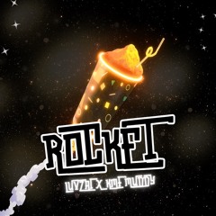 ROCKET-Muddy Ft LuvZai