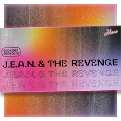 J.E.A.N. & The Revenge All Night Long At Jolene