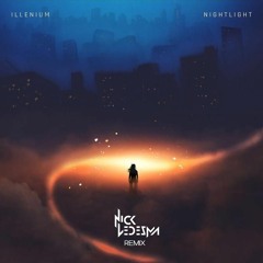 ILLENIUM - Nightlight (Nick Ledesma Remix)