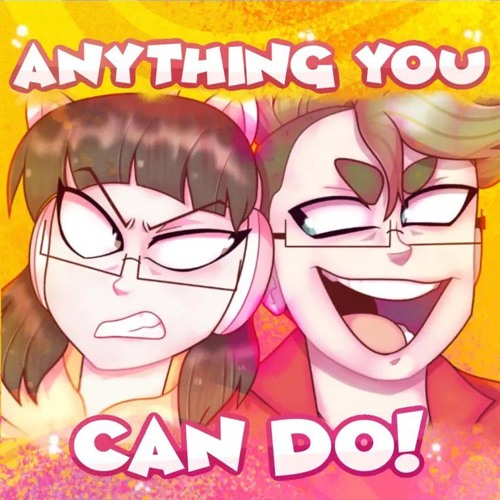 【OR3O VS CG5】 Anything You Can Do (Cover) ft. DAGames.mp3