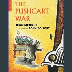 #^R.E.A.D 📖 The Pushcart War (New York Review Children's Collection) {read online}